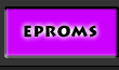 EPROMS